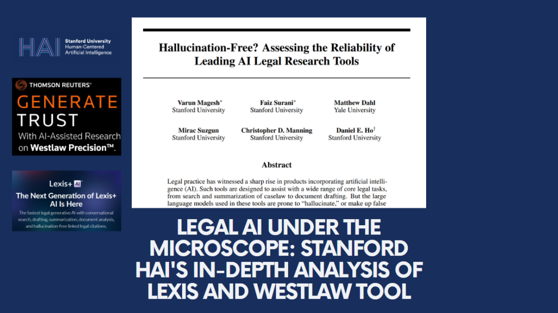 Legal AI Under the Microscope: Stanford HAI's In-Depth Analysis of
