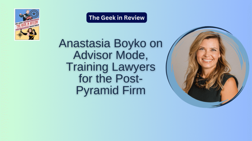 Anastasia Boyko on Advisor Mode, Training Lawyers for the Post-Pyramid Firm