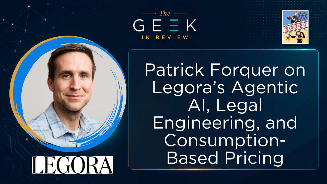 Patrick Forquer on Legora’s Agentic AI, Legal Engineering, and Consumption-Based Pricing